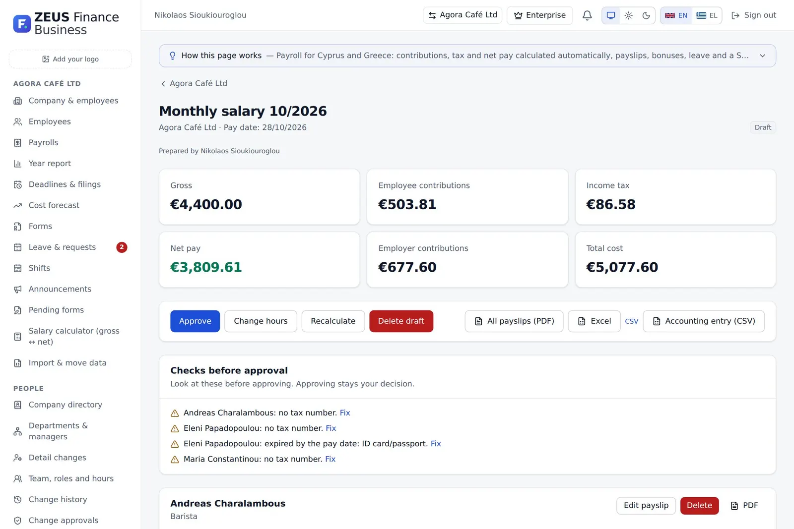 A payroll run with contributions, tax and net pay, checked before approval